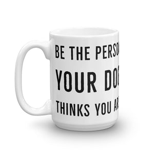 Be the Person Mug