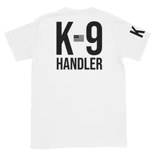 Load image into Gallery viewer, K9 Handler T-Shirt