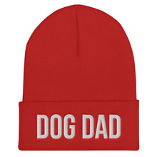 Load image into Gallery viewer, Dog Dad Beanie